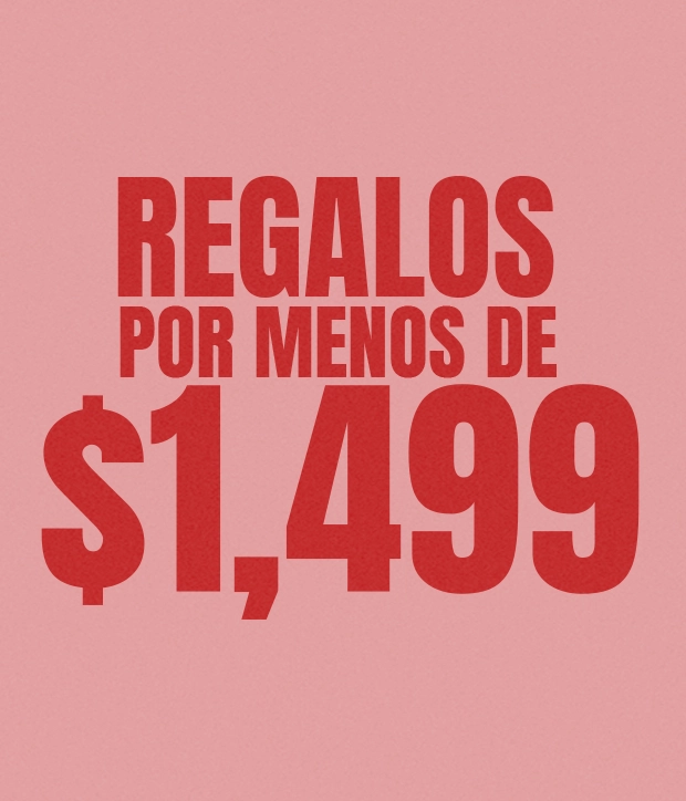 Regalos con precio menor a $1499