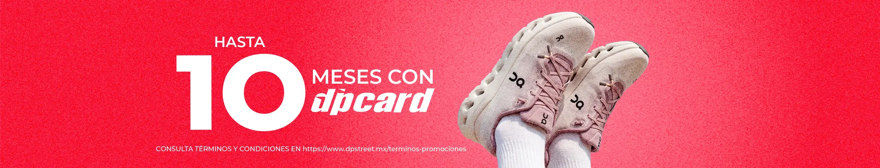 Hasta 10 meses sin intereses al pagar con dpcard