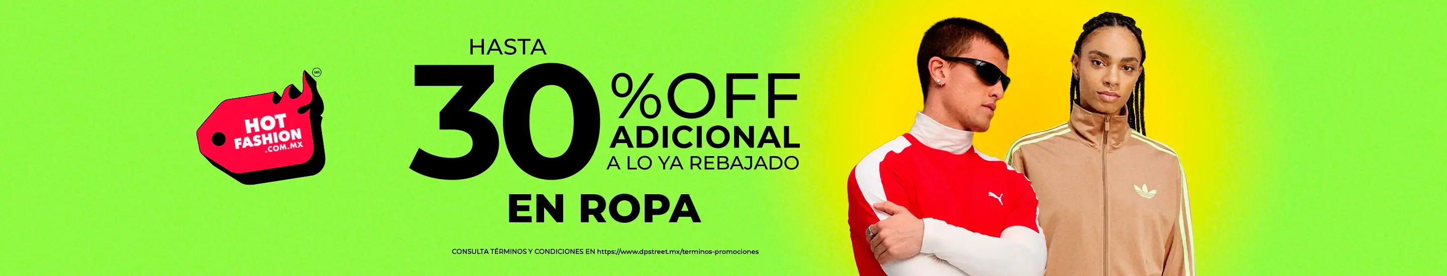 Hot Fashion - 30% de descuento adicional en ropa